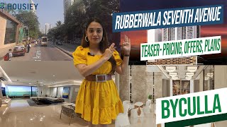 Rubberwala Seventh Avenue  Teaser Pricing Offers Plans  Rubberwala Byculla West [upl. by Anissa145]