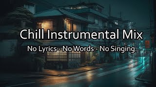 BEST Music Without Words for StudyWorkConcentration ☕ No Vocals No Lyrics Study Mix Without Lyrics [upl. by Gittel]