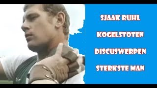 Sjaak Ruhl Kogelstoten Discuswerpen en deelnemer sterkste man van Nederland 1979 [upl. by Tolland]