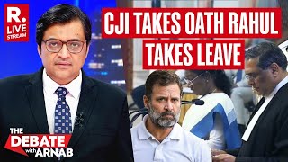 Debate With Arnab LIVE Why Rahul Gandhi Skipped CJI Sanjeev Khannas Oath Ceremony [upl. by Llevron]