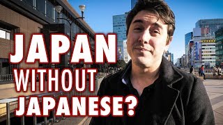 How Difficult is Travelling Japan without Japanese  Travel Tips [upl. by Oriole]