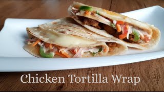 Chicken Tortilla Wrap [upl. by Gibb]