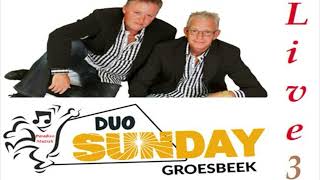 Groesbeekse Duo Sunday live deel 3 [upl. by Muna285]