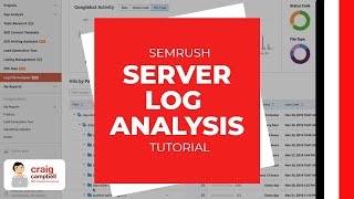 Server Log Analysis Log File Analysis Tutorial SEMRush [upl. by Culbertson]