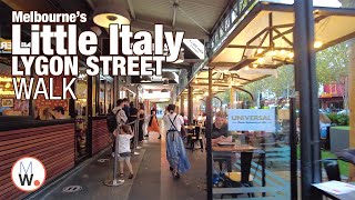 Lygon Street Walk Melbournes Italian Precinct 🇮🇹 🚶‍♀️【4k】 [upl. by Bartel203]