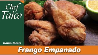 Frango empanado  Chef Taico [upl. by Richel]