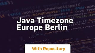 java timezone europe berlin [upl. by Nwahsyt]