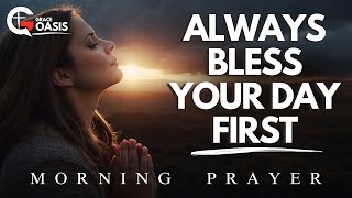 Start Your Day Blessed with This Powerful Morning Prayer  Blessed Morning Prayer [upl. by Craw]