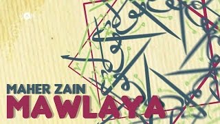 Maher Zain  Mawlaya English Version [upl. by Kingsbury]