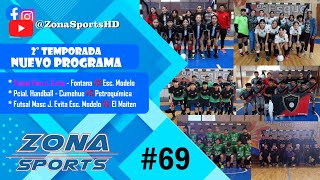 Zona Sports 69  J Evita Futsal Fem  Pcial Handball  J Evita Futsal Masc [upl. by Atsahc141]