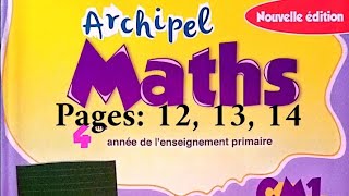 archipel maths CM1  les nombres de 0 à 9 999 opérations et calculs [upl. by Nitsu]