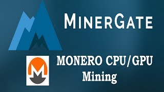 MinerGate Mining  Monero CPUGPU mining [upl. by Kecaj239]