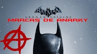 Batman  Arkham Origins  Todas las marcas de Anarky Logro  Trofeo La voz del pueblo [upl. by Urbano246]