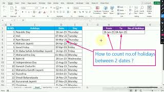 Calculate holiday between 2 dates  MS excel Tips and Tricks [upl. by Elsy]