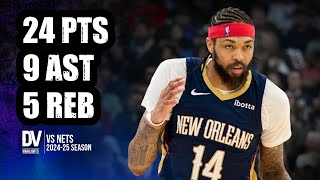 Brandon Ingram vs Nets 24 pts 9 ast 5 reb  Nov 11 2024  Regular Season [upl. by Romola]