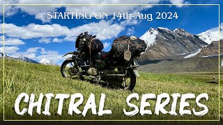 Chitral Series Trailer Teaser 4k Summer Series of 2024 [upl. by Afinom252]