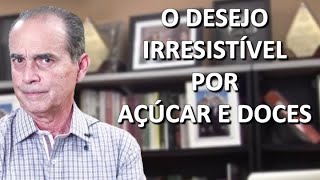 1052 Atração mortal por açúcar e doces [upl. by Clements]