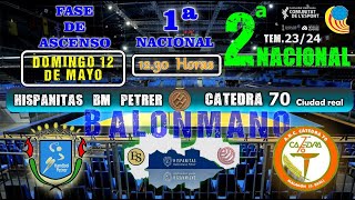 Hispanitas BM Petrer VS Conservas Huertas ADC Catedra 70 [upl. by Sidoon]