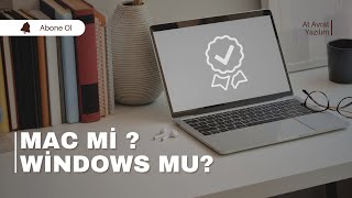 Yazılım İçin Mac mi  Windows mu [upl. by Adnal968]