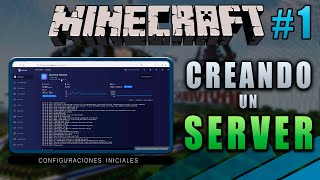 Creando un SERVER de Minecraft desde CERO  Configuraciones Iniciales  Parte 1 [upl. by Orferd213]