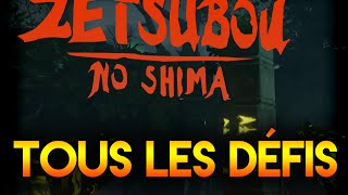 Zetsubou No Shima  TOUS LES DEFIS ft Kolaire115 [upl. by Elehcor]