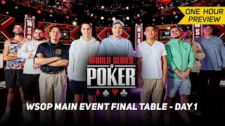 WSOP Main Event Final Table Day 1 1Hour Preview [upl. by Esinev162]