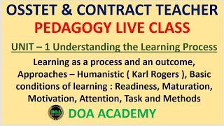 Understanding the Learning Process OSSTET 2021 Pedagogy Humanistic Karl Rogers Basic conditions [upl. by Quenby]