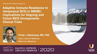 Adaptive Immune Resistance to Intravesical BCG in NMIBC BCGUnresponsive Clinical Trials [upl. by Onaicnop268]