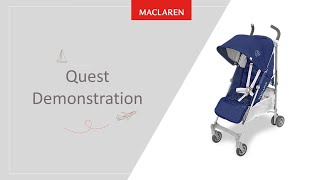 The Maclaren Quest Stroller Demonstration [upl. by Brunhilda]