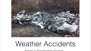 Weather Accidents and How to Avoid Them [upl. by Adnesor557]