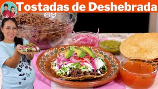 Tostadas de Carne Deshebrada y Consome  Una Delicia de Receta para Cualquier dia de la Semana [upl. by Botzow]