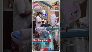 Max Polyclinic Unnao  Unnao Dental Treatment unnao Hair Treatment dentalclinic short feed op [upl. by Asta974]