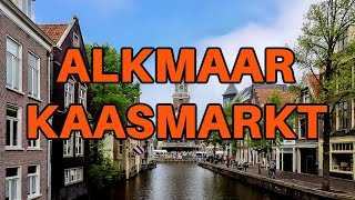 Alkmaar  Kaasmarkt [upl. by Aliehc]