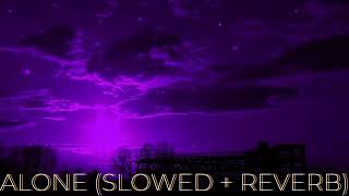 alone slowed  reverb  alan walker [upl. by Hall]