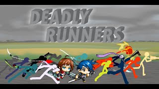 Deadly Runners Collab hosted by Shuriken [upl. by Clarinda]