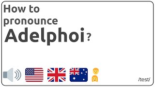 How to pronounce Adelphoi in english [upl. by Nosirrah]