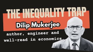 Ep10 The Inequality Trap Middle Class RentSeekers and Power [upl. by Keli]