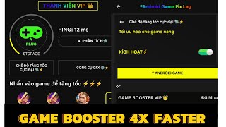 Game Booster 4x Faster VIP ⚡Mở Khoá Full  Chế Độ Tự Động Chạy Và Bật Vĩnh Viễn Các Tính Năng [upl. by Stretch396]