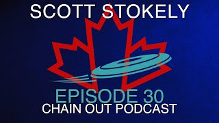 Episode 30  Scott Stokely [upl. by Tilney]