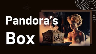 Greek Mythology What Was Pandoras Box [upl. by Lorimer]