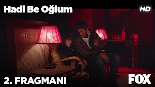 Hadi Be Oğlum 2 Fragmanı [upl. by Jordain]