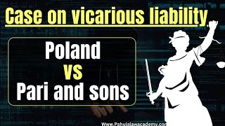 Introduction to Poland V Pari amp Sons judgment pla caselaw law advocate llb lawyer [upl. by Noemad]