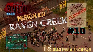 MISIÓN EN RAVEN CREEK 10  CAMINO POR LA ALMADENA PARTE 2  PROJECT ZOMBOID ESPAÑOL  SERIE EAM [upl. by Annaeel]