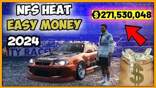 NFS Heat UNLIMITED MONEY BEGINNER 2024  99999999 EASY MONEY METHOD  NO GLITCH [upl. by Etezzil]