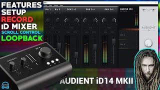 Audient iD14 MKII Audio Interface  EVERYTHING YOU WANT TO KNOW [upl. by Bergen]