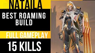 Nataila best roaming build [upl. by Shields307]