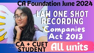 Podcast 🔊 Companies Act 2013  All Unit  LAW CA Foundation June 2024 ICAI Study Material [upl. by Rory]