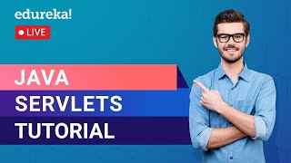 Java Servlets Tutorial For Beginners  Java Certification Training  Edureka  Java Live  3 [upl. by Nosirrah]