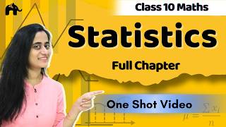 Statistics Class 10 Maths One shot  NCERT Chapter 13  CBSE  Complete Full chapter [upl. by Analli436]