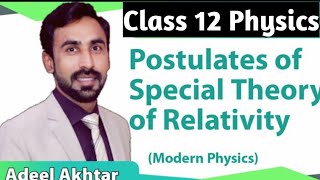 Postulates of special Theory of Reltavity  Class 12 Physics [upl. by Menendez]